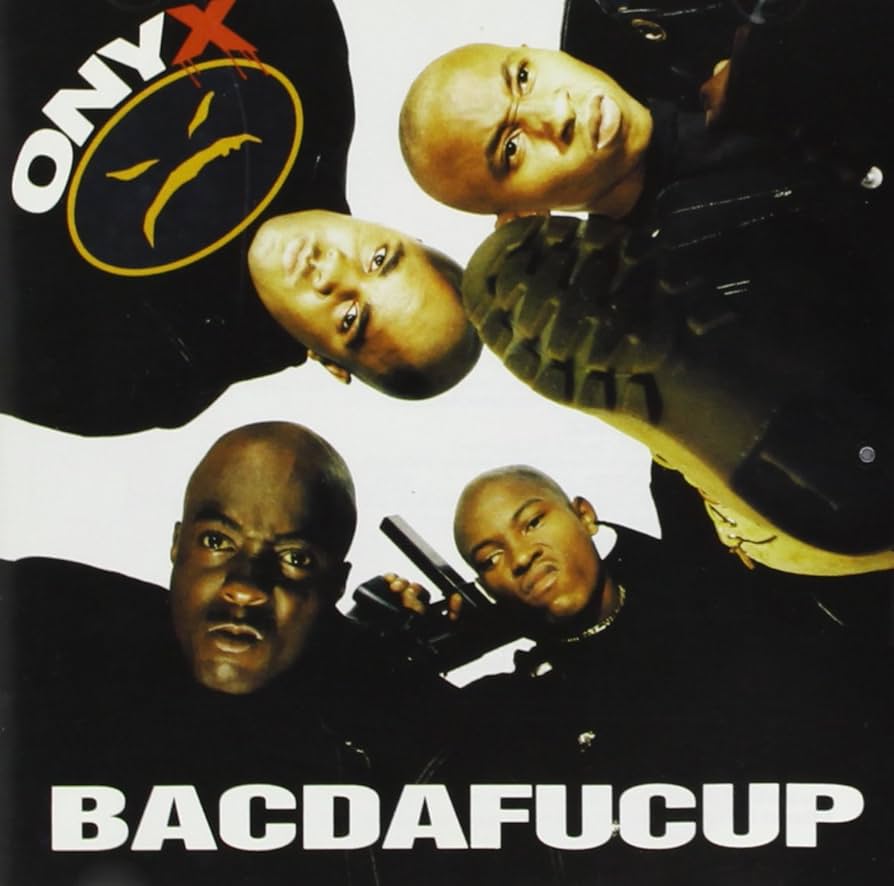Onyx Bacdafucup