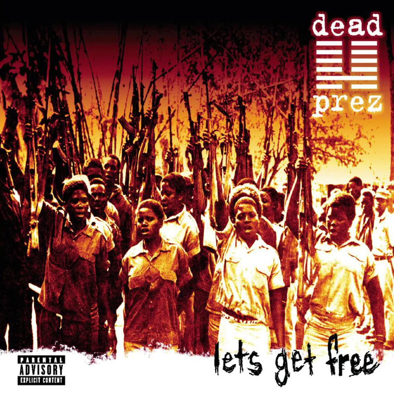 Cover album : Let’s Get Free - dead prez